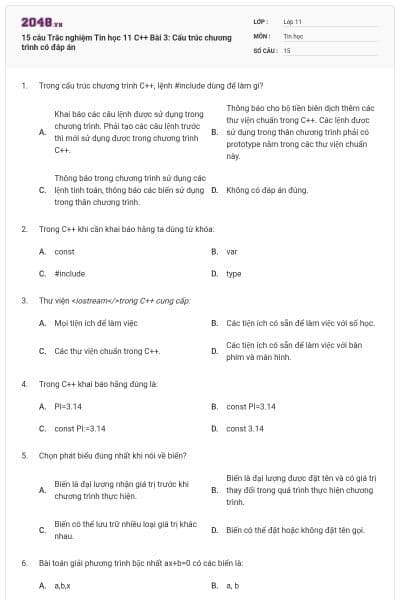15 câu  Trắc nghiệm Tin học 11 C++ Bài 3: Cấu trúc chương trình có đáp án