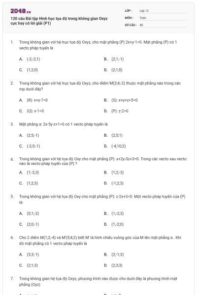120 câu Bài tập Hình học  tọa độ trong không gian Oxyz cực hay có lời giải (P1)