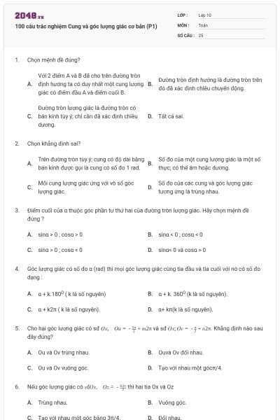 100 câu trắc nghiệm Cung và góc lượng giác cơ bản (P1)