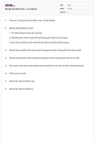 Bài tập Các thiết bị vào - ra có đáp án
