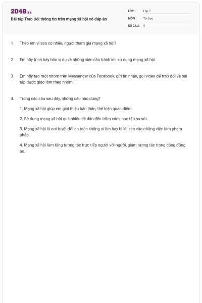 Bài tập Trao đổi thông tin trên mạng xã hội có đáp án