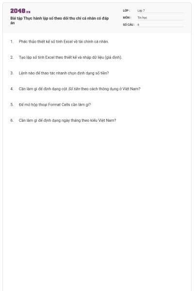 Bài tập Thực hành lập sổ theo dõi thu chi cá nhân có đáp án