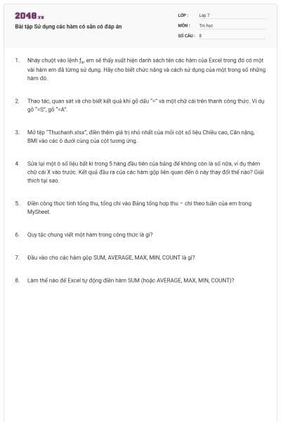 Bài tập Sử dụng các hàm có sẵn có đáp án