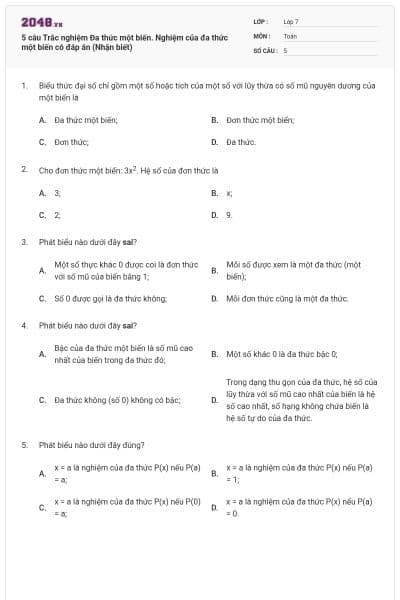 5 câu Trắc nghiệm Đa thức một biến. Nghiệm của đa thức một biến có đáp án (Nhận biết)