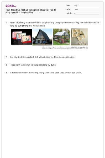 Hoạt động thực hành và trải nghiệm Chủ đề 2: Tạo đồ dùng dạng hình lăng trụ đứng