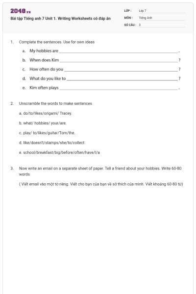 Bài tập Tiếng anh 7 Unit 1. Writing Worksheets có đáp án