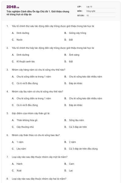 Trắc nghiệm Cánh diều Ôn tập Chủ đề 1. Giới thiệu chung về trồng trọt có đáp án