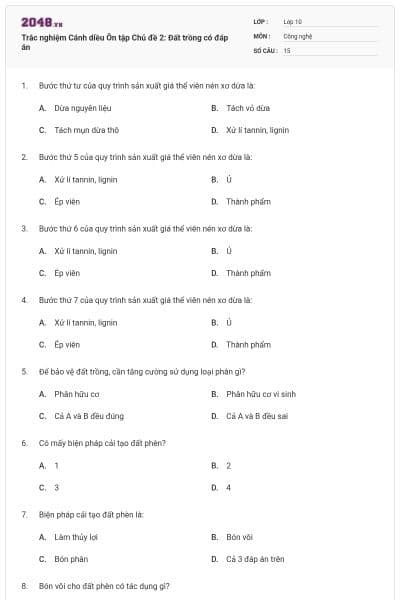 Trắc nghiệm Cánh diều Ôn tập Chủ đề 2: Đất trồng có đáp án