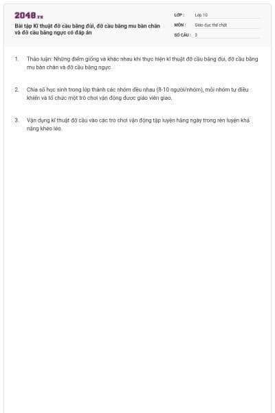 Bài tập Kĩ thuật đỡ cầu bằng đùi, đỡ cầu bằng mu bàn chân và đỡ cầu bằng ngực có đáp án