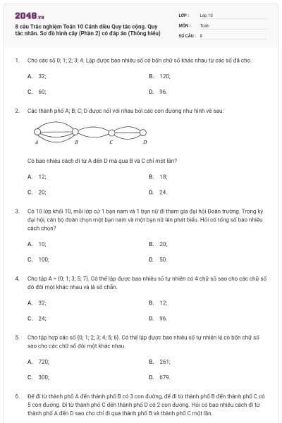 8 câu Trắc nghiệm Toán 10 Cánh diều Quy tắc cộng. Quy tắc nhân. Sơ đồ hình cây (Phần 2) có đáp án (Thông hiểu)