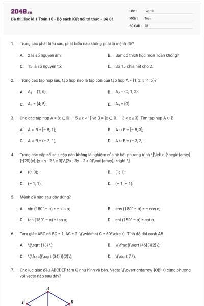 Đề thi Học kì 1 Toán 10 - Bộ sách Kết nối tri thức - Đề 01