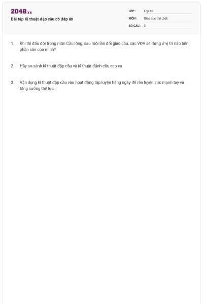 Bài tập Kĩ thuật đập cầu có đáp án
