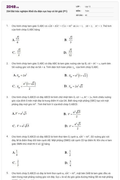 264 Bài trắc nghiệm Khối đa diện cực hay có lời giải (P1)