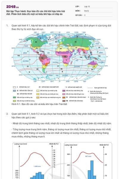Bài tập Thực hành: Đọc bản đồ các đới khí hậu trên trái đất. Phân tích biểu đồ một số kiểu khí hậu có đáp án
