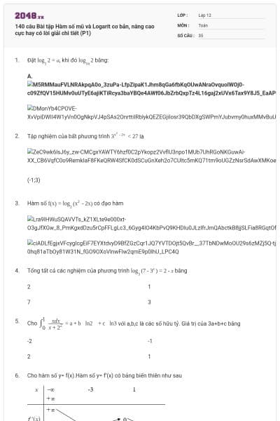 140 câu Bài tập Hàm số mũ và Logarit cơ bản, nâng cao cực hay có lời giải chi tiết (P1)