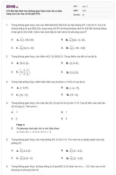 274 Bài tập Hình học không gian Oxyz mức độ cơ bản, nâng cao cực hay có lời giải (P4)