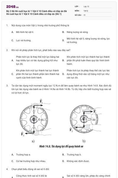 Bộ 2 Đề thi cuối học kì 1 Vật lí 10 Cánh diều có đáp án Đề thi cuối học kì 1 Vật lí 10 Cánh diều có đáp án (Đề 1)