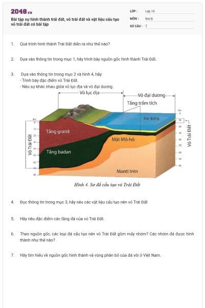 Bài tập sự hình thành trái đất, vỏ trái đất và vật liệu cấu tạo vỏ trái đất có bài tập