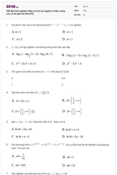 300 Bài trắc nghiệm Hàm số mũ và Logarit cơ bản, nâng cao có lời giải chi tiết (P5)