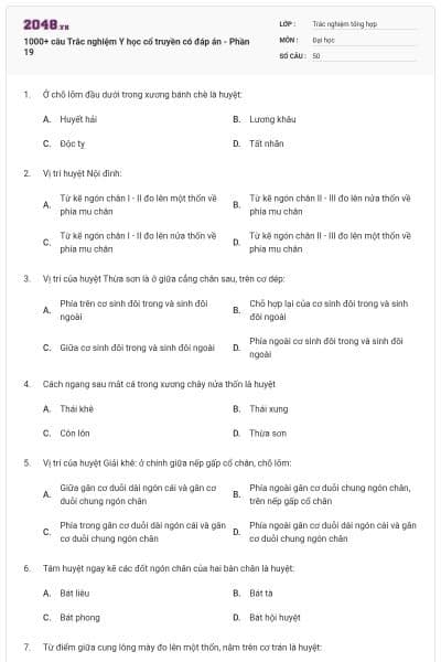 1000+ câu Trắc nghiệm Y học cổ truyền có đáp án - Phần 19