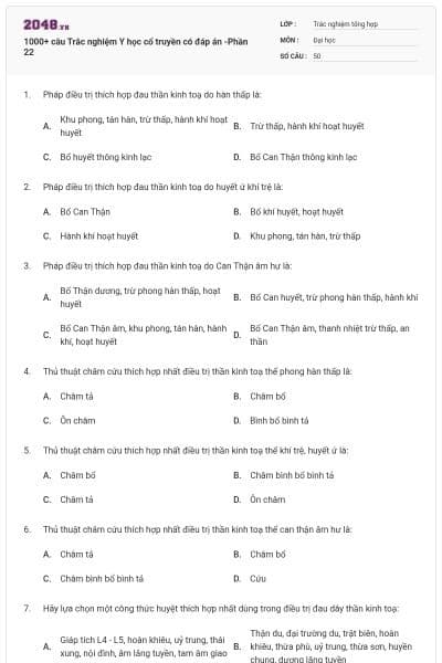 1000+ câu Trắc nghiệm Y học cổ truyền có đáp án -Phần 22