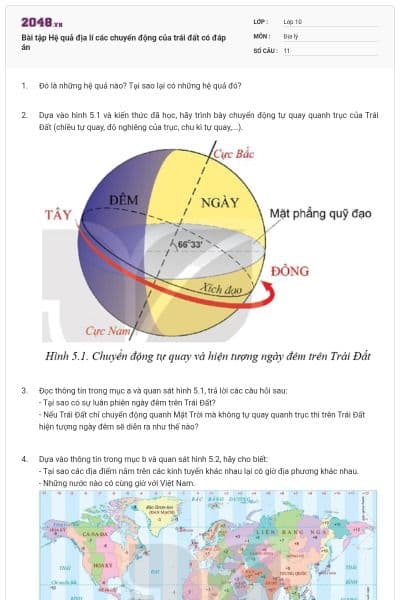 Bài tập Hệ quả địa lí các chuyển động của trái đất có đáp án
