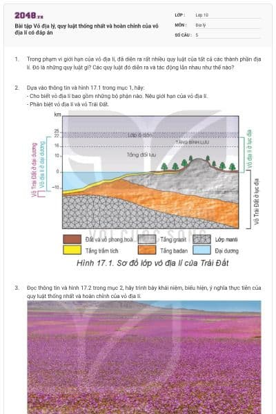 Bài tập Vỏ địa lý, quy luật thống nhất và hoàn chỉnh của vỏ địa lí có đáp án