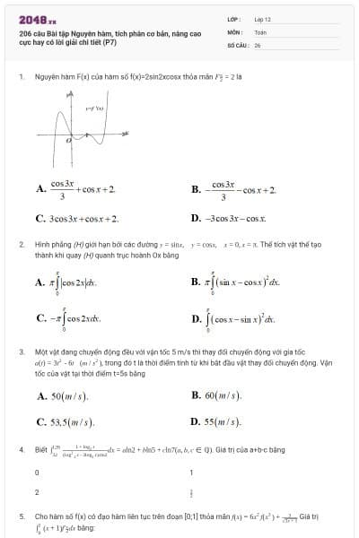 206 câu Bài tập Nguyên hàm, tích phân cơ bản, nâng cao cực hay có lời giải chi tiết (P7)