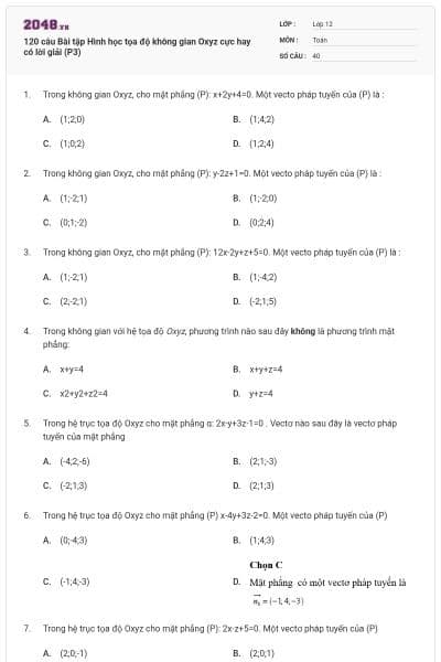 120 câu Bài tập Hình học tọa độ không gian Oxyz cực hay có lời giải (P3)