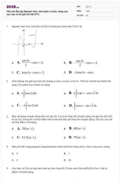 206 câu Bài tập Nguyên hàm, tích phân cơ bản, nâng cao cực hay có lời giải chi tiết (P7)
