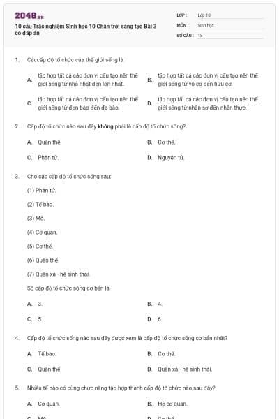 10 câu Trắc nghiệm Sinh học 10 Chân trời sáng tạo Bài 3 có đáp án
