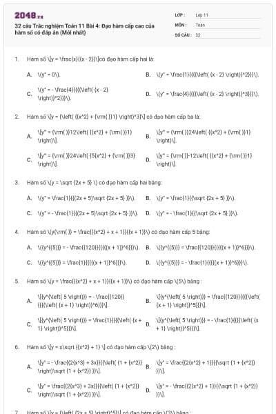 32 câu Trắc nghiệm Toán 11 Bài 4: Đạo hàm cấp cao của hàm số có đáp án (Mới nhất)
