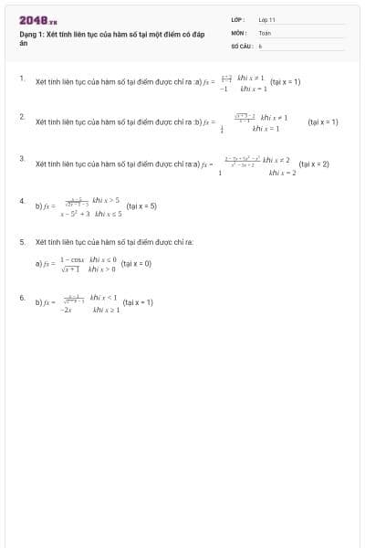 Dạng 1: Xét tính liên tục của hàm số tại một điểm có đáp án