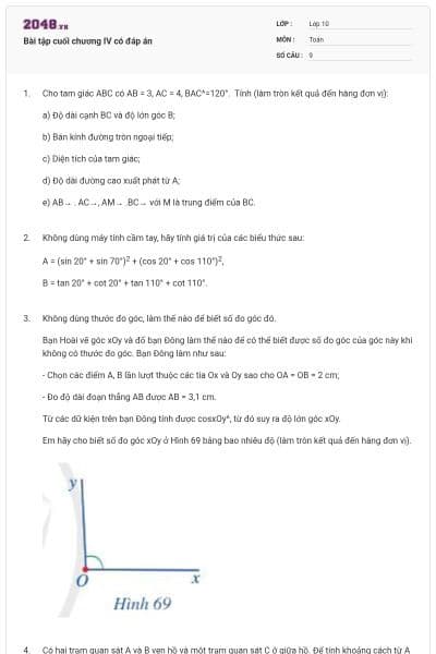 Bài tập cuối chương IV có đáp án