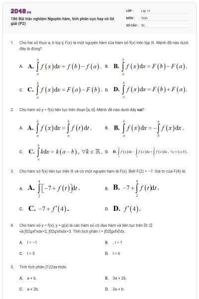 186 Bài trắc nghiệm Nguyên hàm, tích phân cực hay có lời giải (P2)