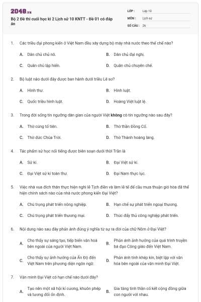Bộ 2  Đề thi cuối học kì 2 Lịch sử 10 KNTT - Đề 01 có đáp án