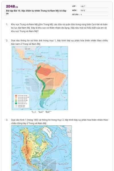 Bài tập Bài 16. Đặc điểm tự nhiên Trung và Nam Mỹ có đáp án