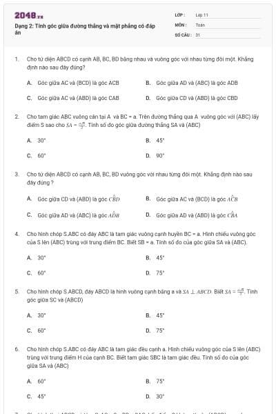 Dạng 2: Tính góc giữa đường thẳng và mặt phẳng có đáp án