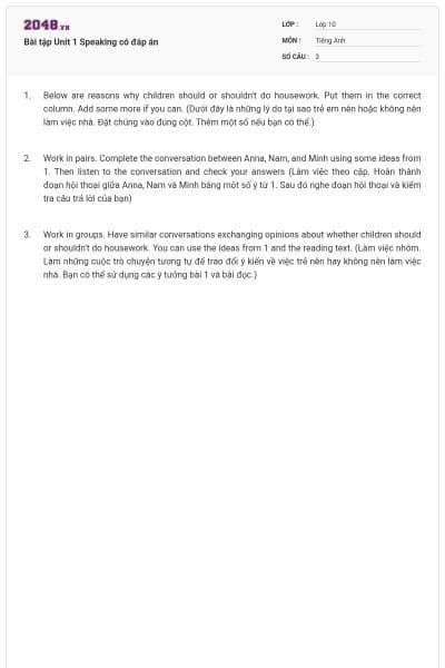 Bài tập Unit 1 Speaking có đáp án