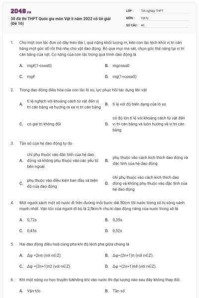 30 đề thi THPT Quốc gia môn Vật lí năm 2022 có lời giải (Đề 16)