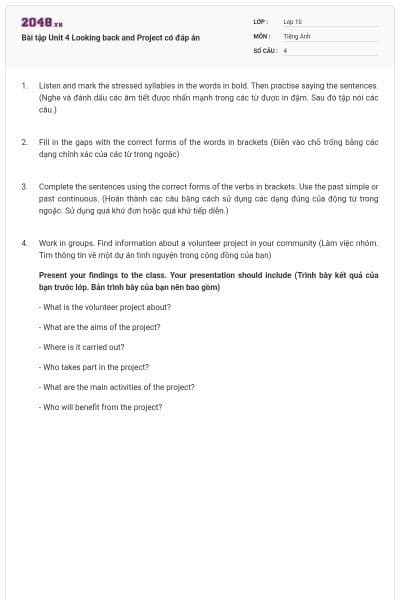 Bài tập Unit 4 Looking back and Project có đáp án