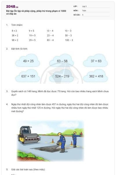 Bài tập Ôn tập về phép cộng, phép trừ trong phạm vi 1000 có đáp án