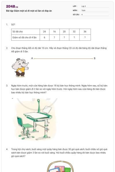 Bài tập Giảm một số đi một số lần có đáp án