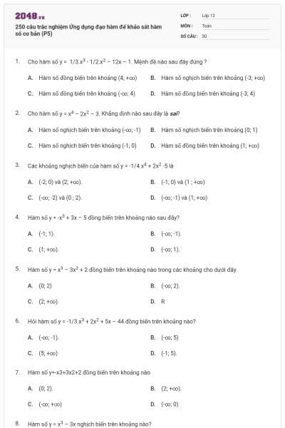 250 câu trắc nghiệm Ứng dụng đạo hàm để khảo sát hàm số cơ bản (P5)