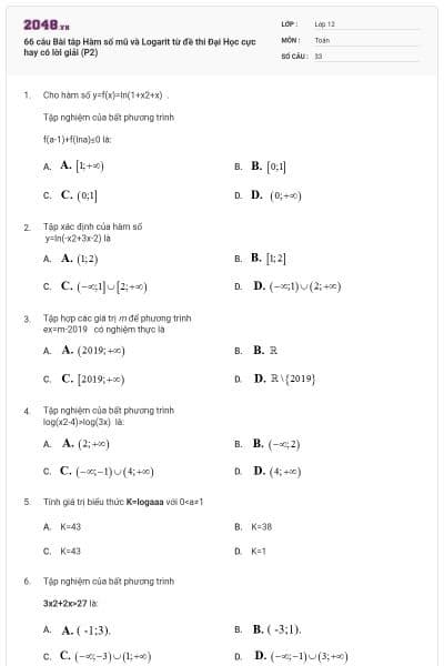 66 câu Bài tâp Hàm số mũ và Logarit từ đề thi Đại Học cực hay có lời giải (P2)