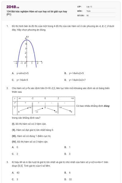 134 Bài trắc nghiệm Hàm số cực hay có lời giải cực hay (P1)