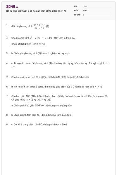 Đề thi Học kì 2 Toán 9 có đáp án năm 2022-2023 (Đề 17)