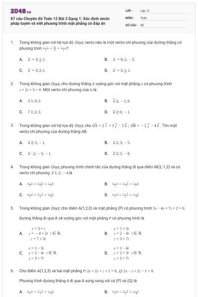 87 câu Chuyên đề Toán 12 Bài 3 Dạng 1: Xác định vectơ pháp tuyến và viết phương trình mặt phẳng có đáp án