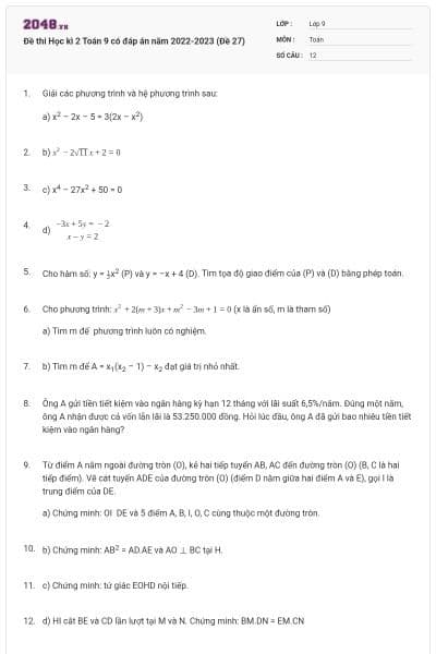 Đề thi Học kì 2 Toán 9 có đáp án năm 2022-2023 (Đề 27)