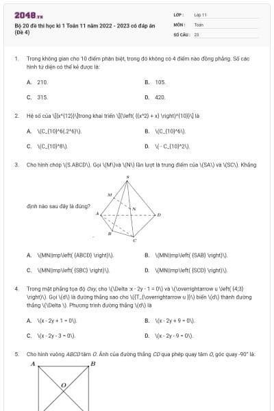 Bộ 20 đề thi học kì 1 Toán 11 năm 2022 - 2023 có đáp án (Đề 4)